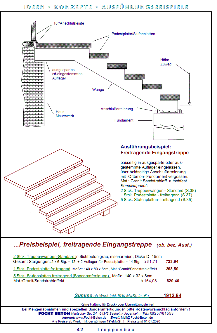 Eingangstreppe freitragend Beispiel  Konstruktion/Zeichnung/Preis